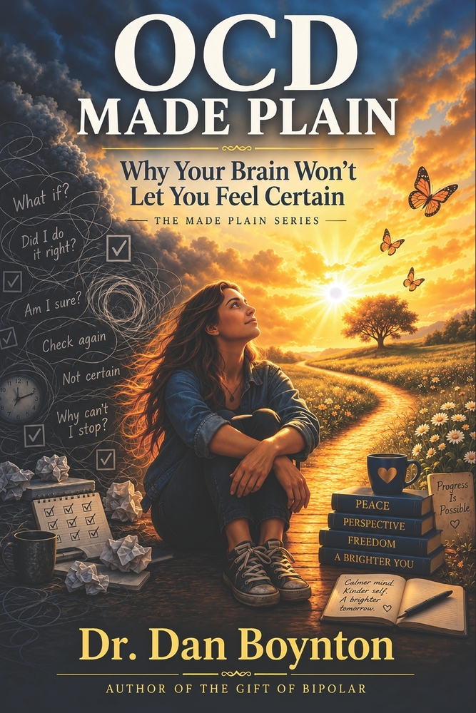 OCD Made Plain: Why Your Brain Won't Let You Feel Certain cover