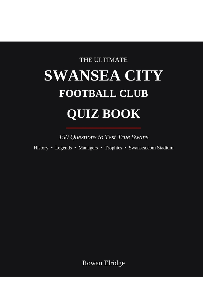 The Ultimate Swansea City FC Quiz Book cover