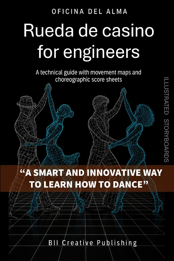 Rueda de Casino for engineers: A technical guide with movement maps and choreographic score sheets cover