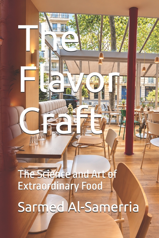 The Flavor Craft: The Science and Art of Extraordinary Food cover
