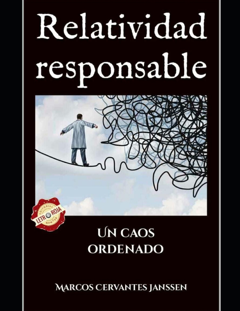 Relatividad responsable: Un caos ordenado cover