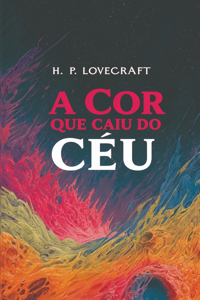 A Cor Que Caiu do Céu cover