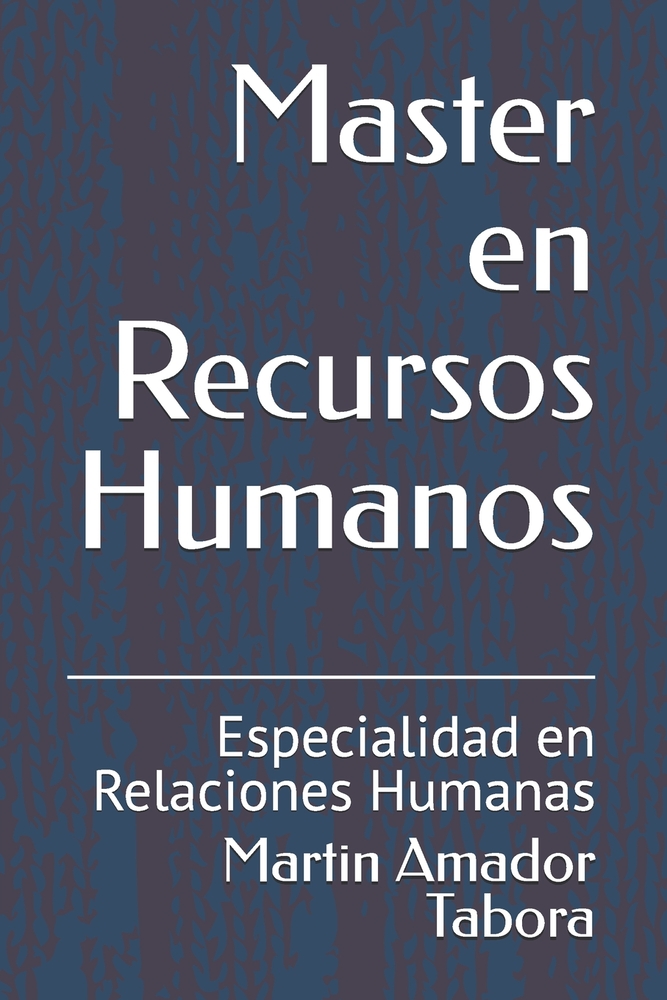 Master en Recursos Humanos: Especialidad en Relaciones Humanas cover
