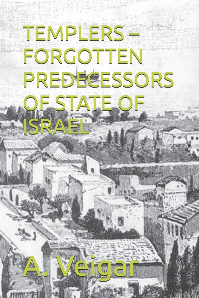 Templers - Forgotten Predecessors of State of Israel cover