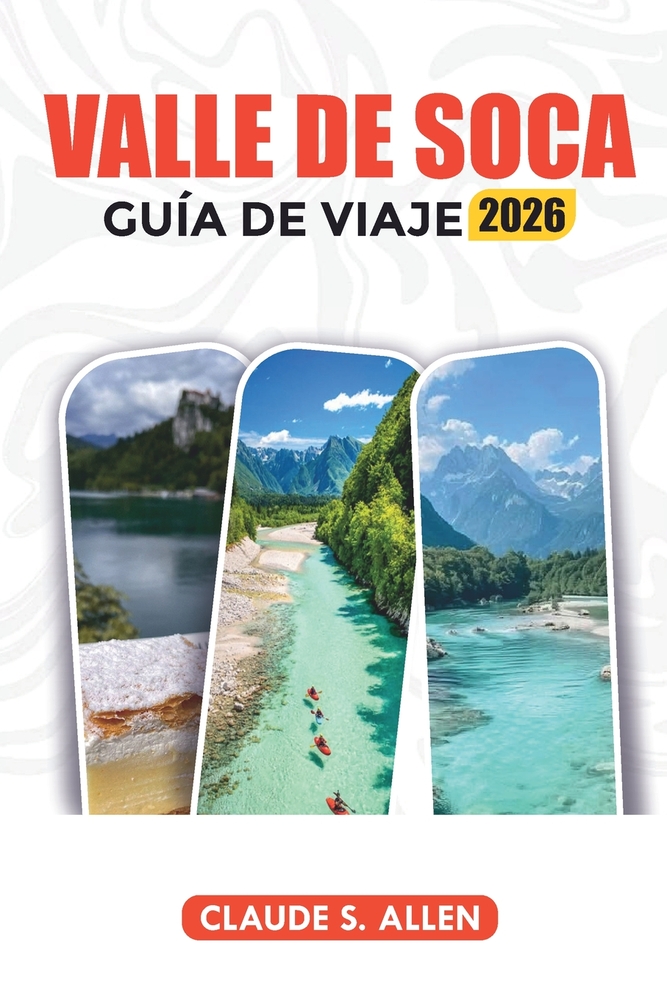Valle de Soca Guía de Viaje 2026: Cosas principales que hacer, atracciones, senderismo y aventura cover