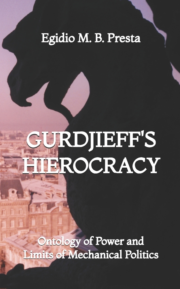 Gurdjieff's Hierocracy: Ontology of Power and Limits of Mechanical Politics cover