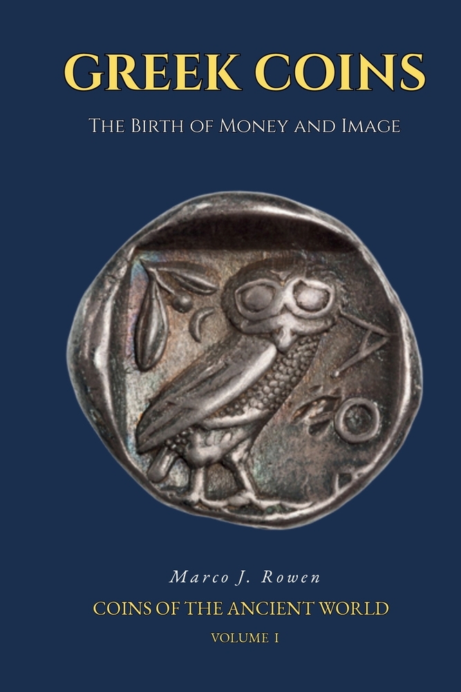 Greek Coins: The Birth of Money and Image cover