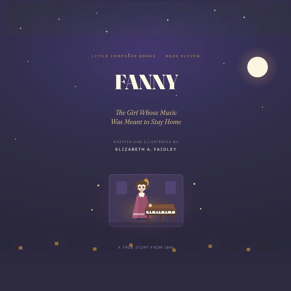 Fanny: The Girl Whose Music Was Meant to Stay Home cover