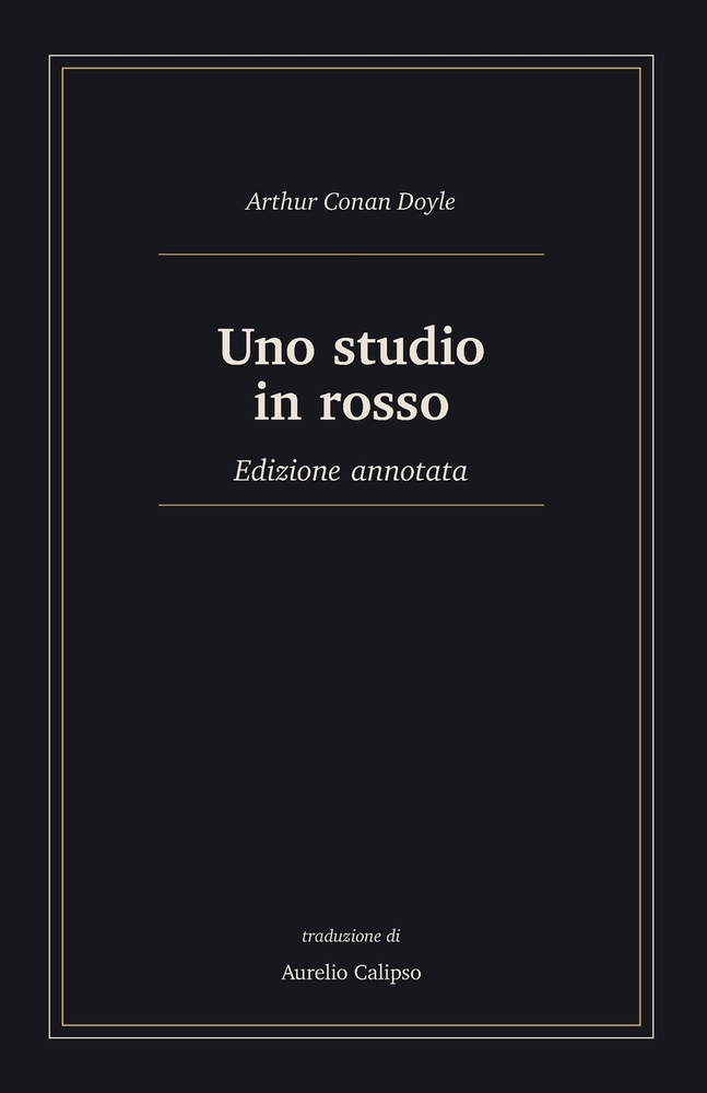 Uno studio in rosso: Edizione annotata cover