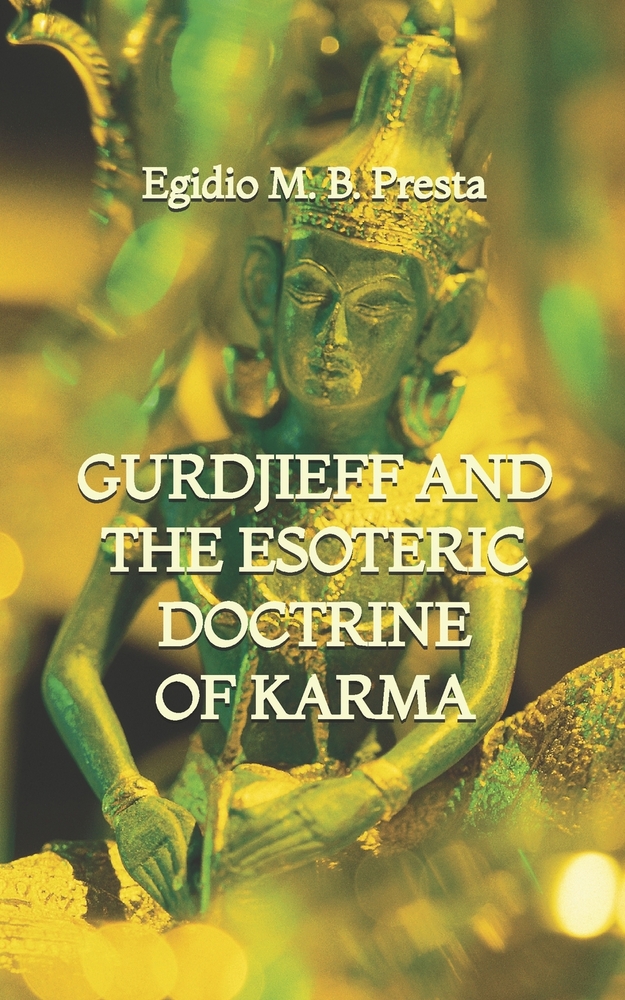 Gurdjieff and the Esoteric Doctrine of Karma cover