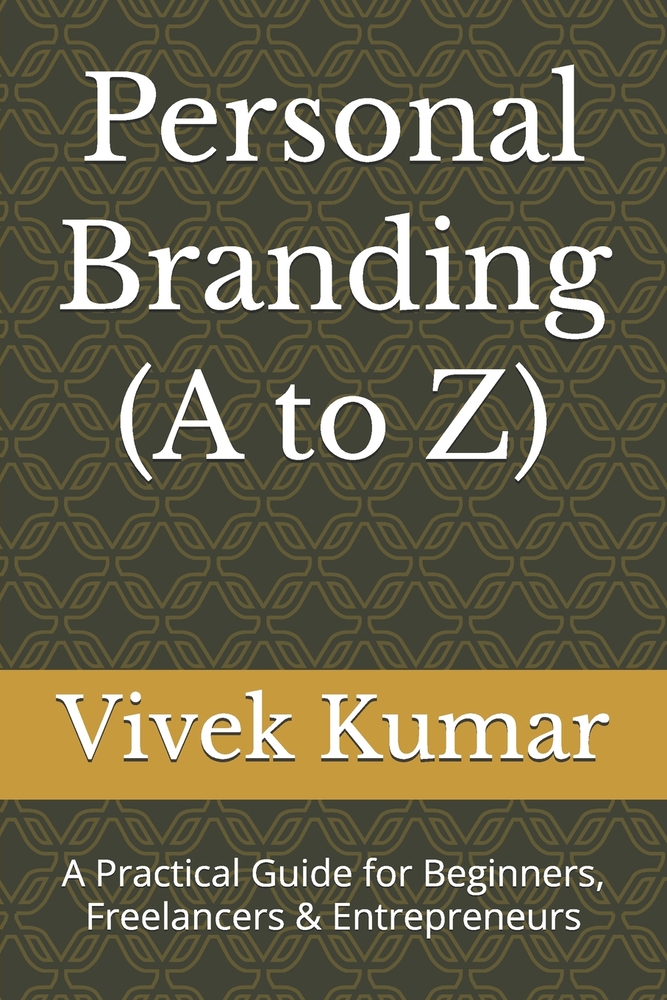 Personal Branding (A to Z): A Practical Guide for Beginners, Freelancers & Entrepreneurs cover