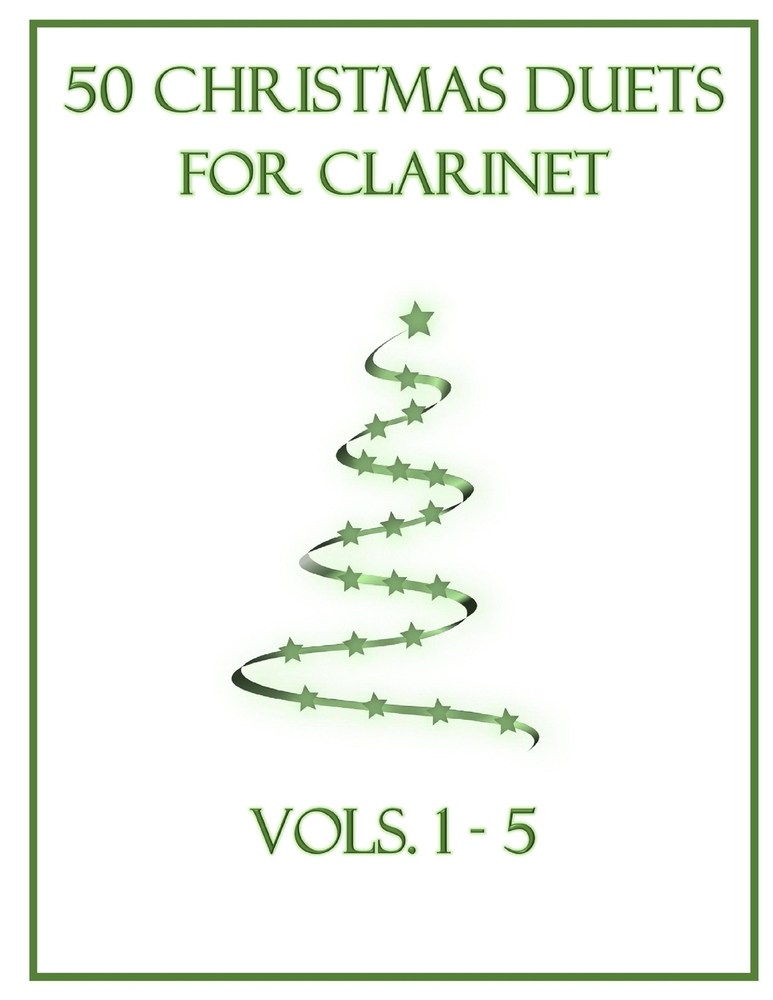 50 Christmas Duets for Clarinet: Vols. 1-5 cover