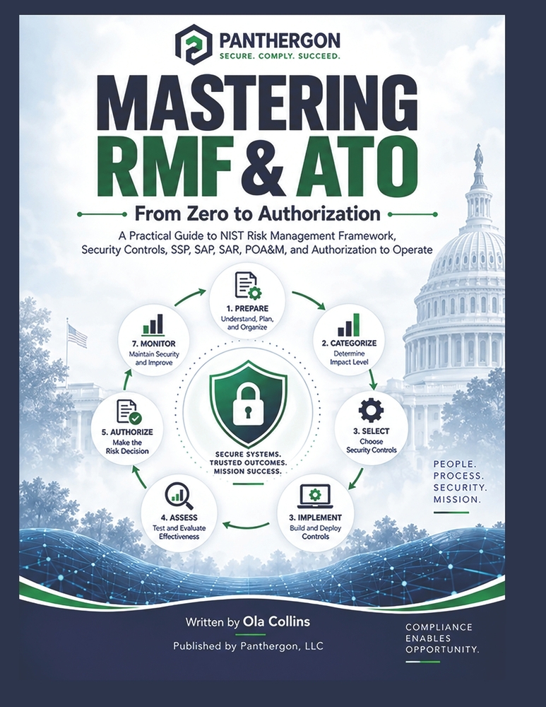 Mastering RMF & ATO: From Zero to Authorization: A Practical Guide to NIST Risk Management Framework, Security Controls, SSP, SAR, POA&M, and Authoriz cover
