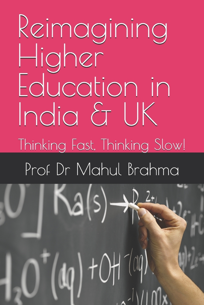 Reimagining Higher Education in India & UK: Thinking Fast, Thinking Slow! cover