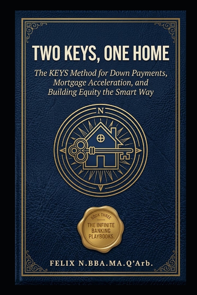 Two Keys, One Home: The KEYS Method for Down Payments, Mortgage Acceleration, and Building Equity the Smart Way cover
