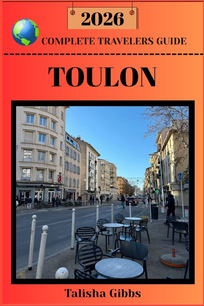 Toulon Complete Travelers Guide 2026 cover