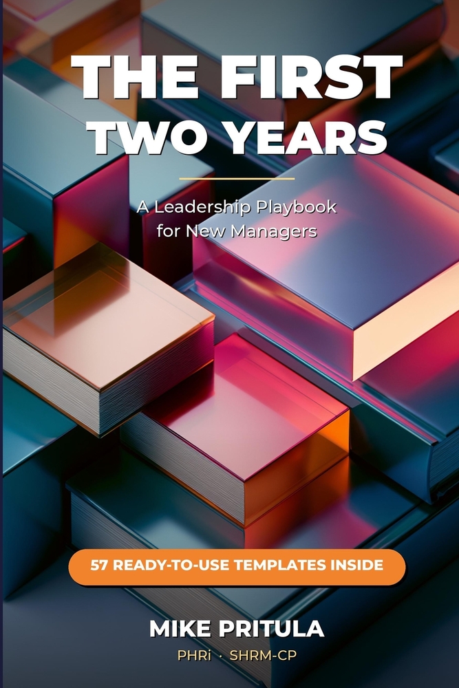 The First Two Years: A Leadership Playbook for New Managers cover