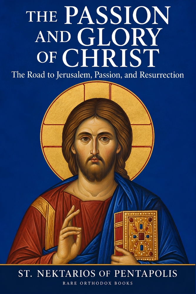 The Passion and Glory of Christ: The Road to Jerusalem, Passion, and Resurrection cover