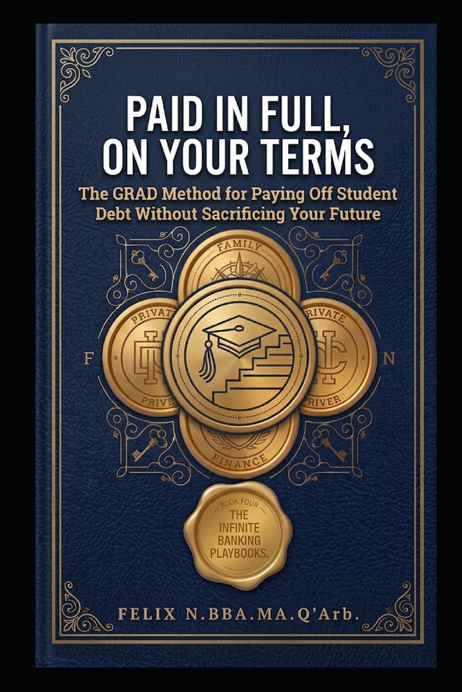 Paid in Full, on Your Terms: The GRAD Method for Paying Off Student Debt Without Sacrificing Your Future cover