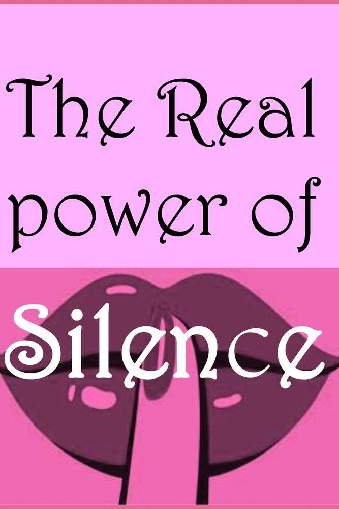 Real Power of Silence, Silence builds intelligence: Silence builds Strength, Wisdom, Confidence, and Better Relationships cover