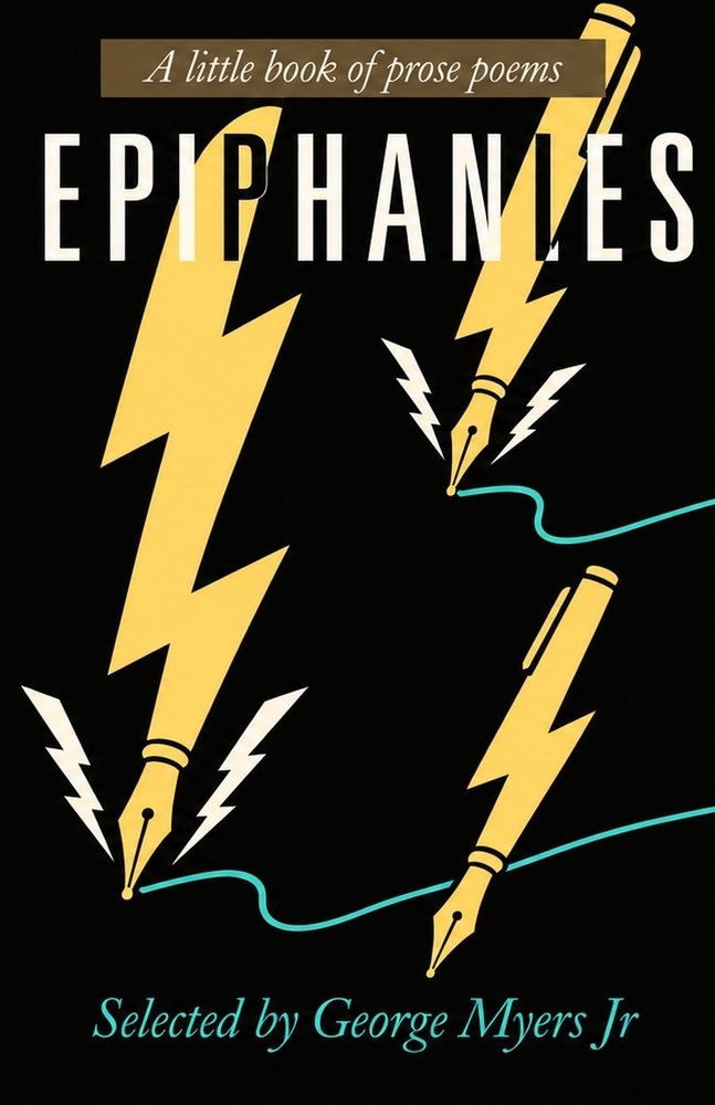 Epiphanies: A little book of prose poems cover