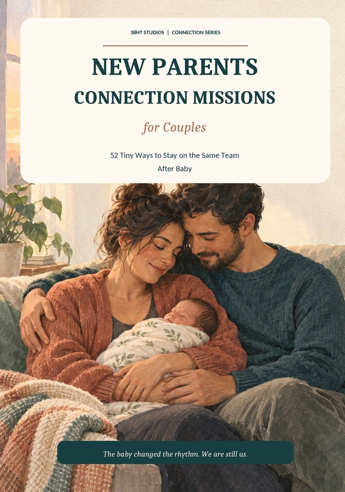 New Parents Connection Missions for Couples: Fun Challenges, Couple Activities, Conversation Prompts, Date Ideas, and Memory Making for Partners Navig cover