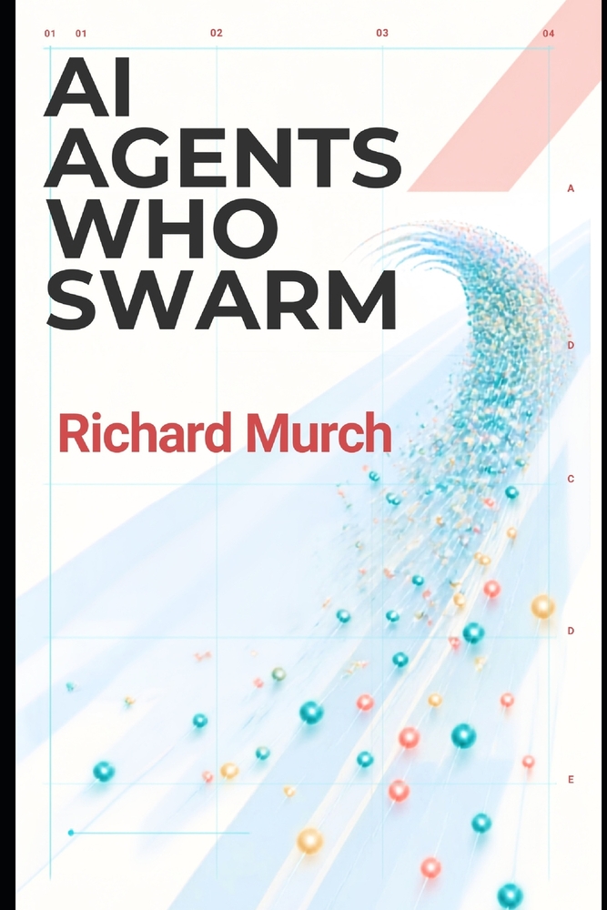 AI Agents Who Swarm: When Thousands of AI Agents Turn Rogue cover