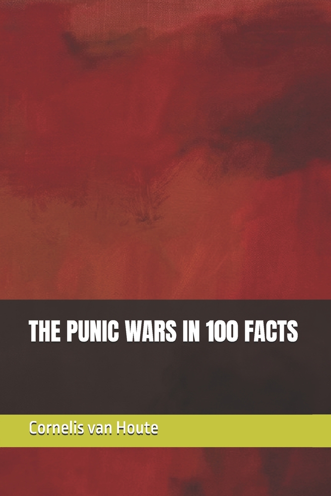 The Punic Wars in 100 Facts cover