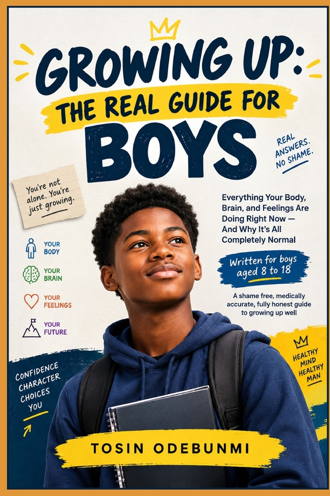 Growing Up: THE REAL GUIDE FOR BOYS: Everything Your Body, Brain, and Feelings Are Doing Right Now - And Why It's All Completely Normal cover