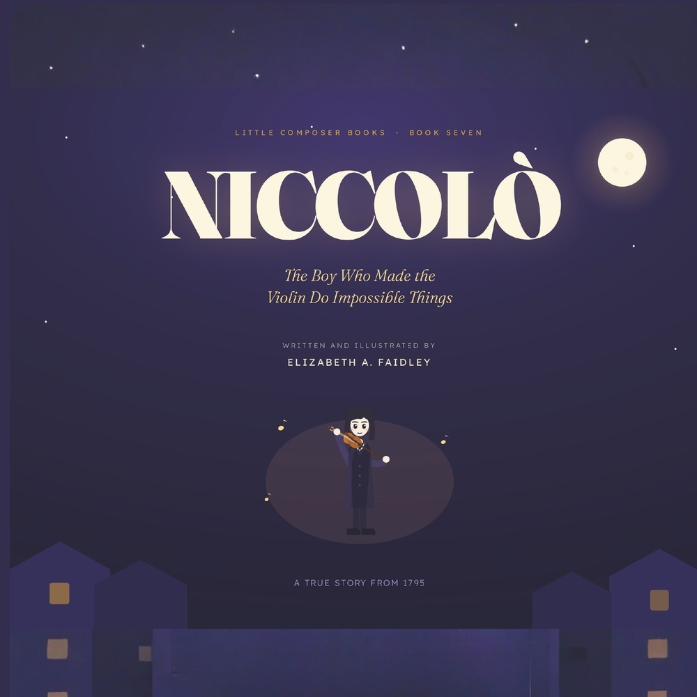 Niccolo: The Boy Who Made the Violin Do Impossible Things cover