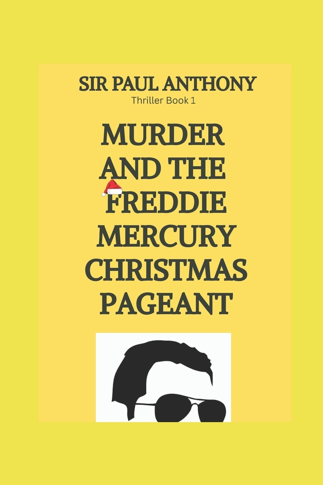 MURDER and the FREDDIE MERCURY CHRISTMAS PAGEANT cover
