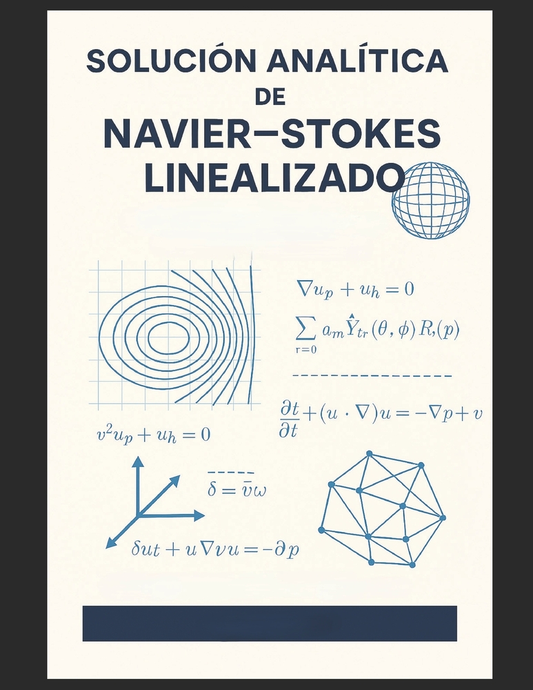 Solución Analítica de Navier--Stokes Linealizado cover