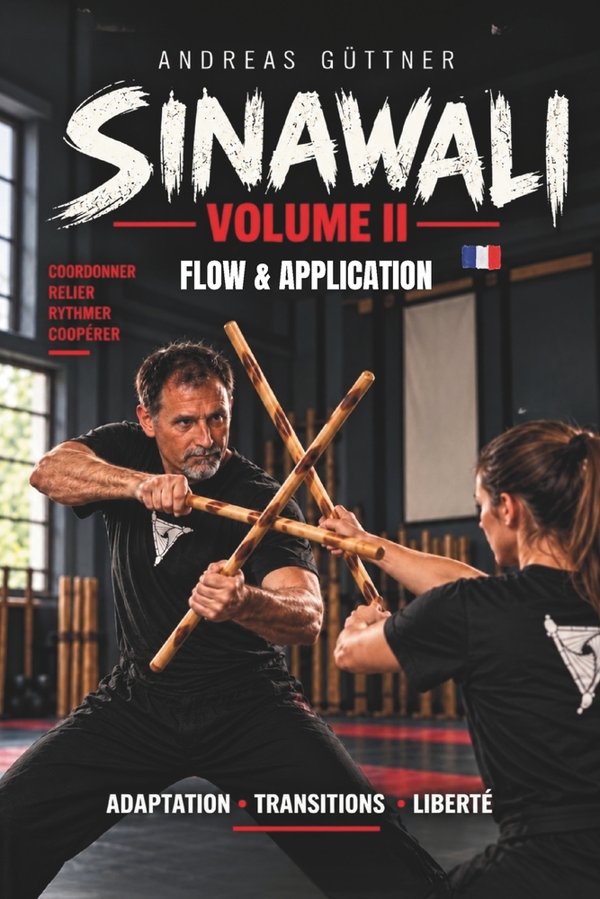 Sinawali Volume II - Flow et application: Adaptation - Transitions - Liberté cover