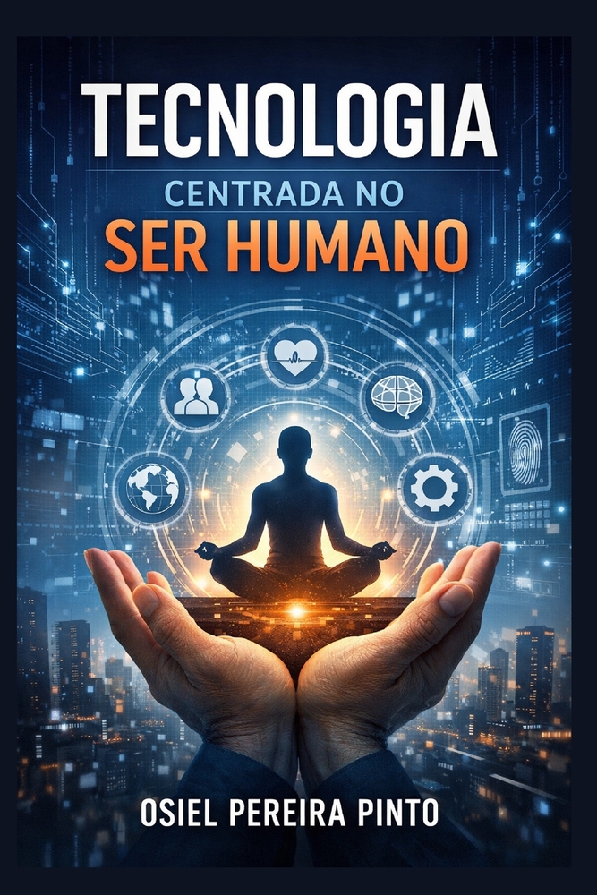 Tecnologia Centrada No Ser Humano cover
