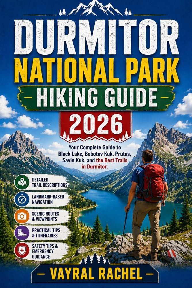 Durmitor National Park Hiking Guide 2026: Your Complete Guide to Black Lake, Bobotov Kuk, Prutas, Savin Kuk, and the Best Trails in Durmitor. cover