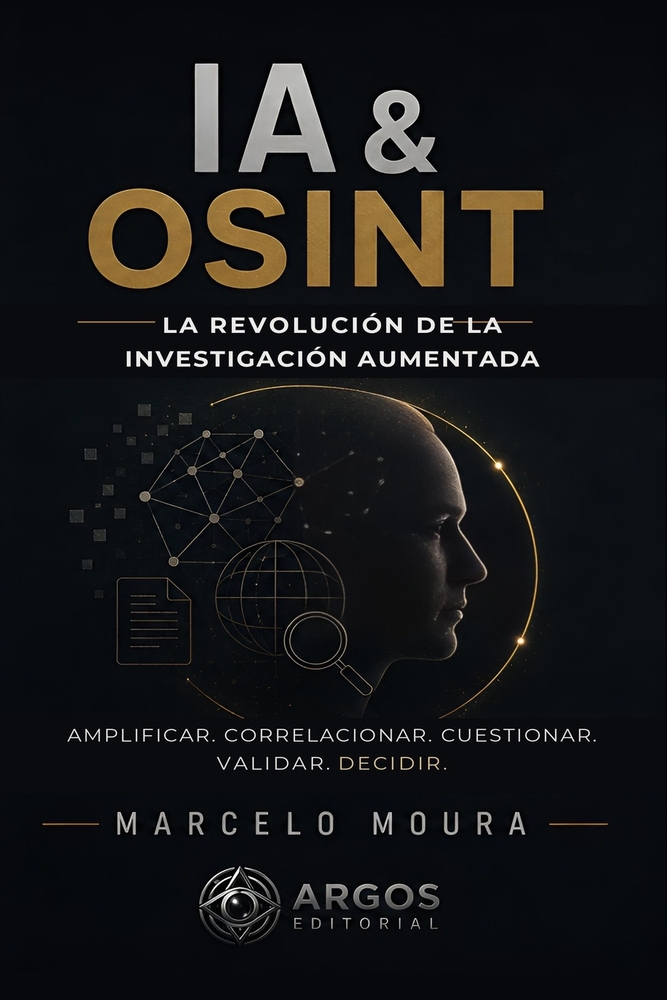 Ia & Osint: The Augmented Investigation Revolution cover