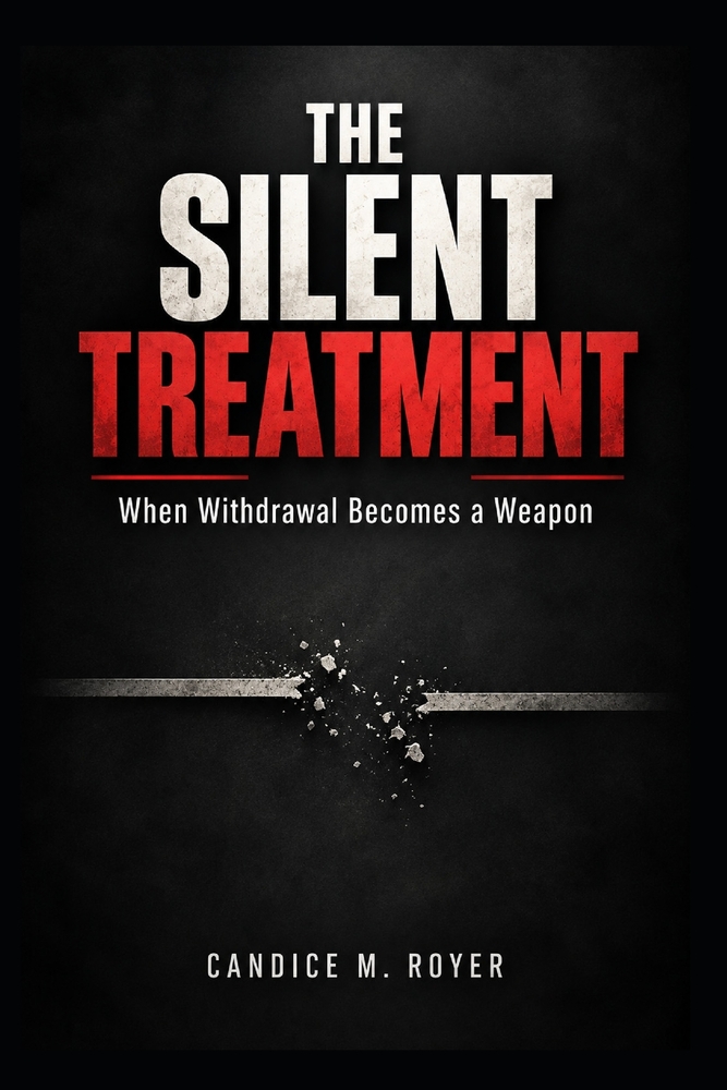 The Silent Treatment: When Withdrawal Becomes a Weapon cover