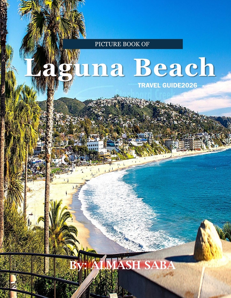 Laguna Beach: Cool Pictures That Create an Idea for You About an Amazing Area, Buildings style, Cultural Religious ... All Travels, Hiking and Picture cover