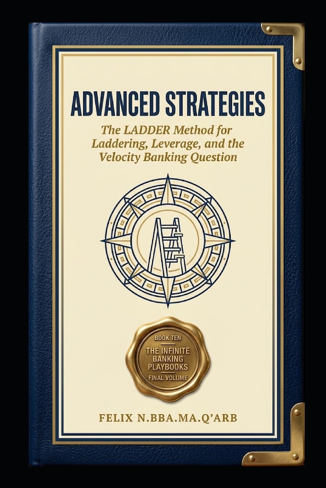 Advanced Strategies: The LADDER Method for Laddering, Leverage, and the Velocity Banking Question cover