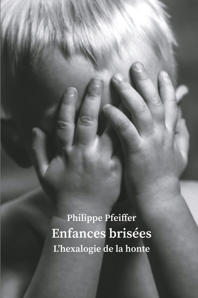 Enfances brisées: L'hexalogie de la honte cover