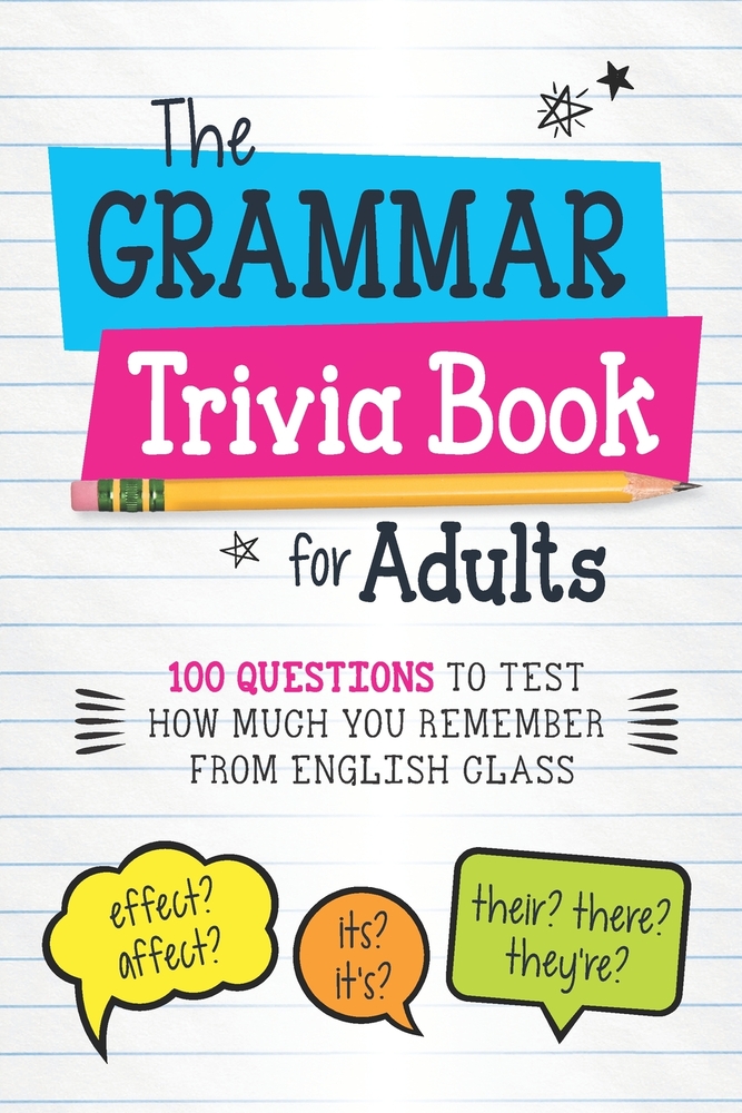The Spelling Trivia Book for Adults: 100 Questions to Test How Well You Can Spell Without Autocorrect cover