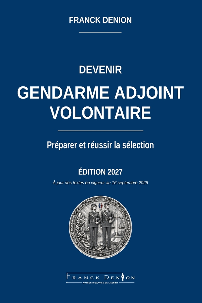 Devenir Gendarme Adjoint Volontaire: Préparer et réussir la sélection cover