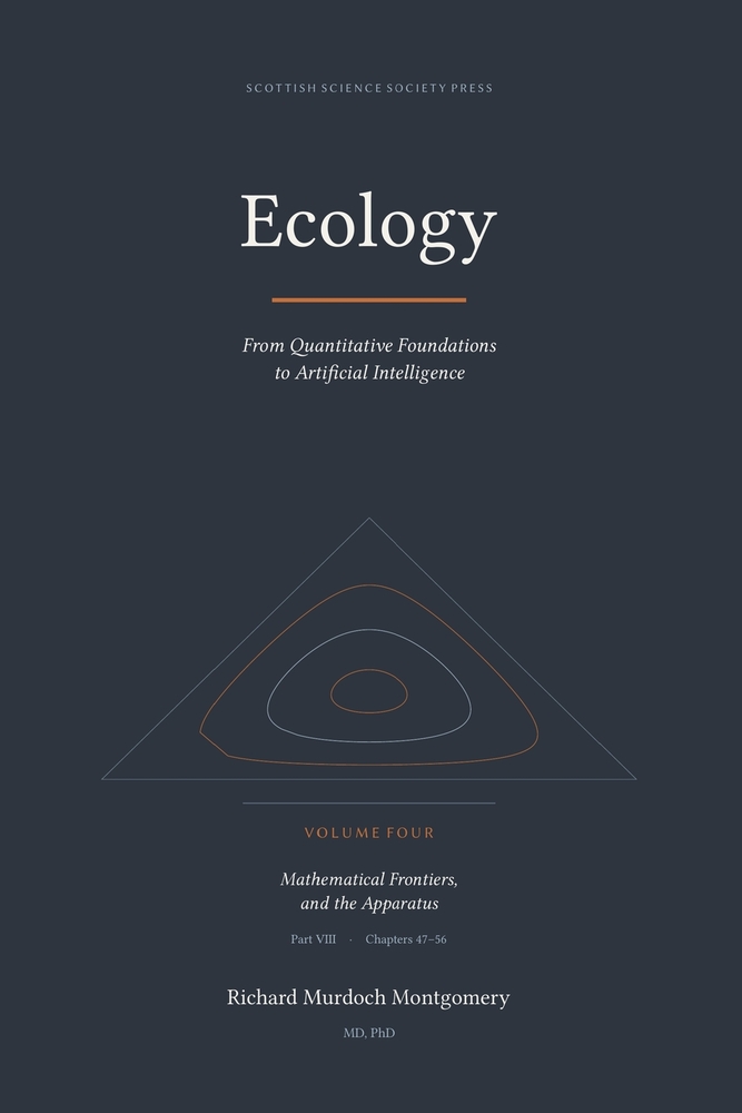Ecology Volume IV of IV: ──── From Quantitative Foundations to Artificial Intelligence cover