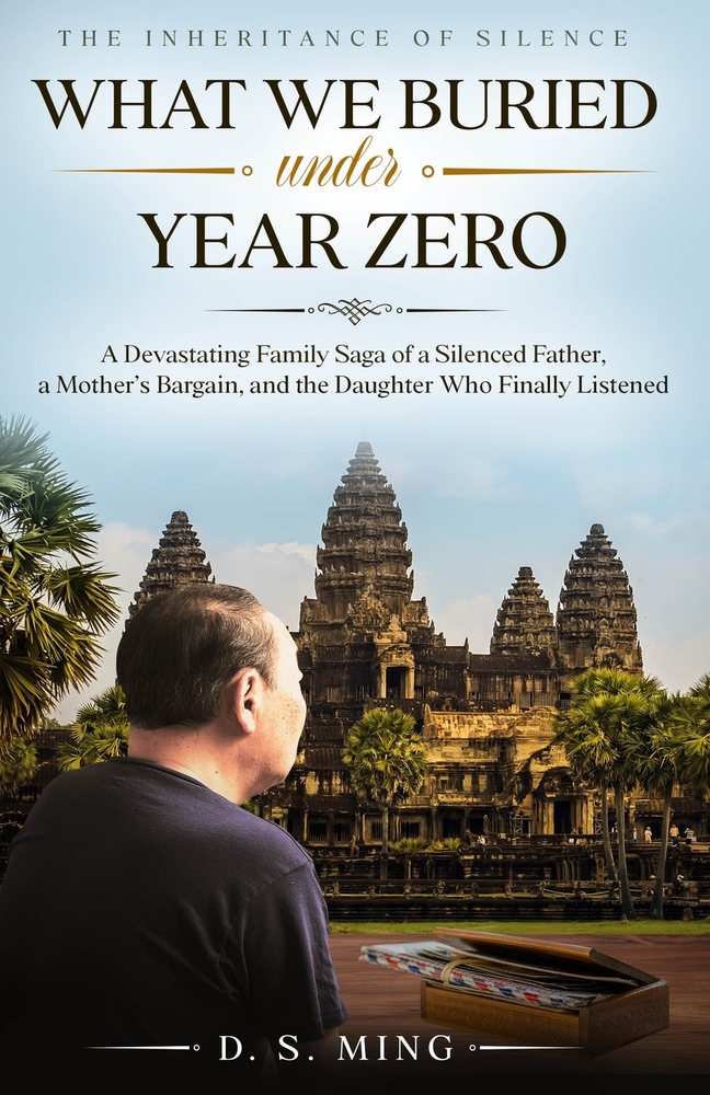 What We Buried Under Year Zero: A Devastating Family Saga of a Silenced Father, a Mother's Bargain, and the Daughter Who Finally Listened cover