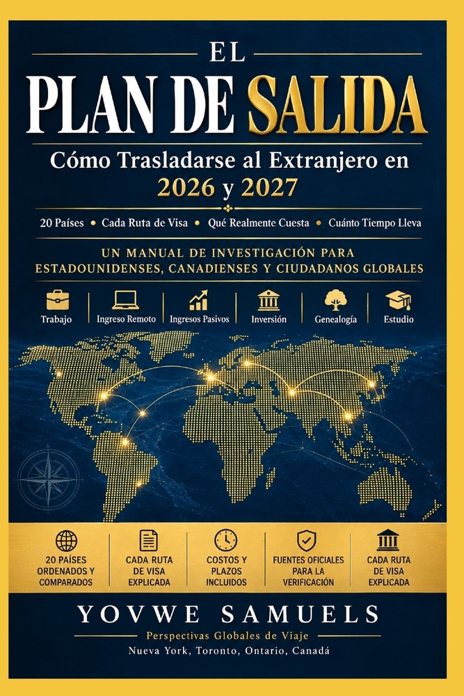 El Plan de Salida: Cómo mudarse al extranjero en 2026 y 2027 cover