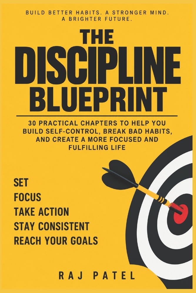 30 Days to Build Discipline: A Practical Daily Guide to Build Better Habits, Stay Consistent, and Take Control of Your Life cover