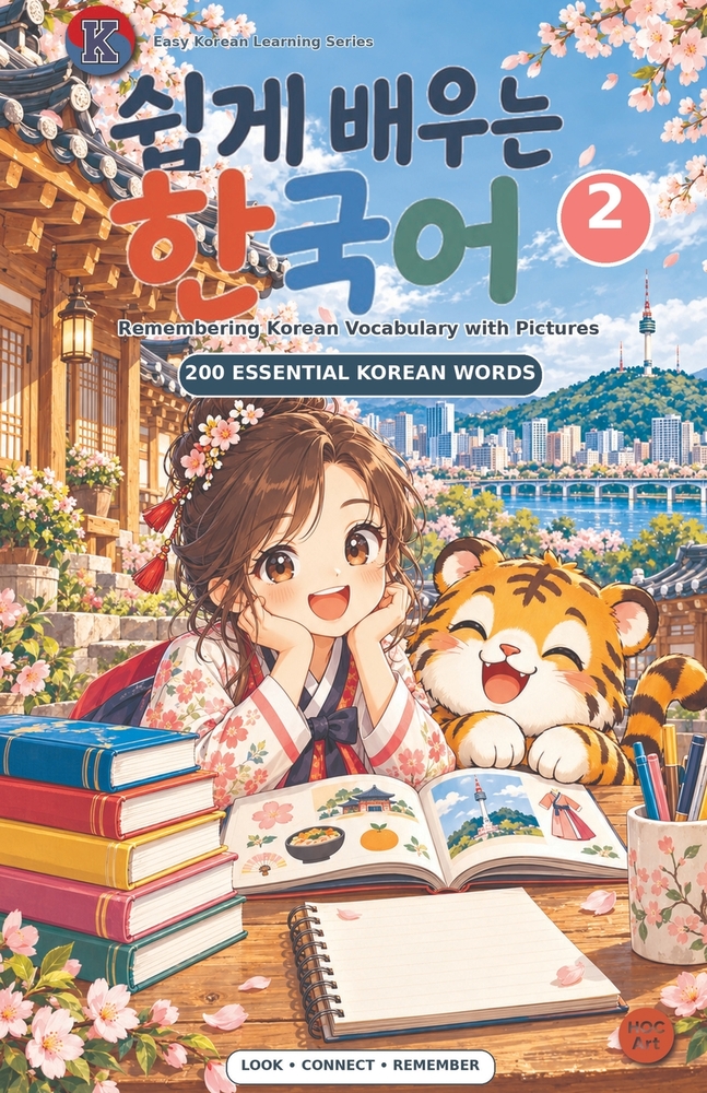 Easy Korean Book 2: Remembering Korean Vocabulary with Pictures: 200 Essential Korean Words cover