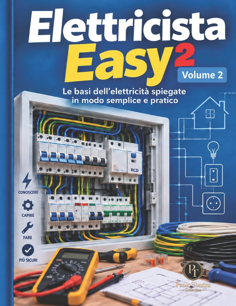 Elettricista Easy 2: Le basi dell'elettricità spiegate in modo semplice e pratico cover