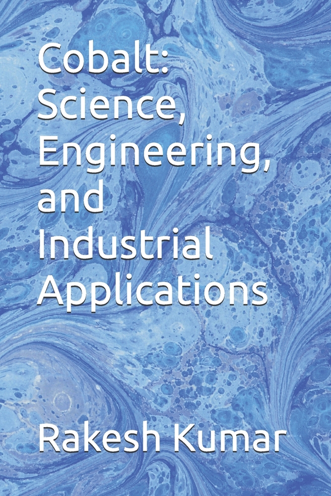 Cobalt: Science, Engineering, and Industrial Applications - Part 2 cover