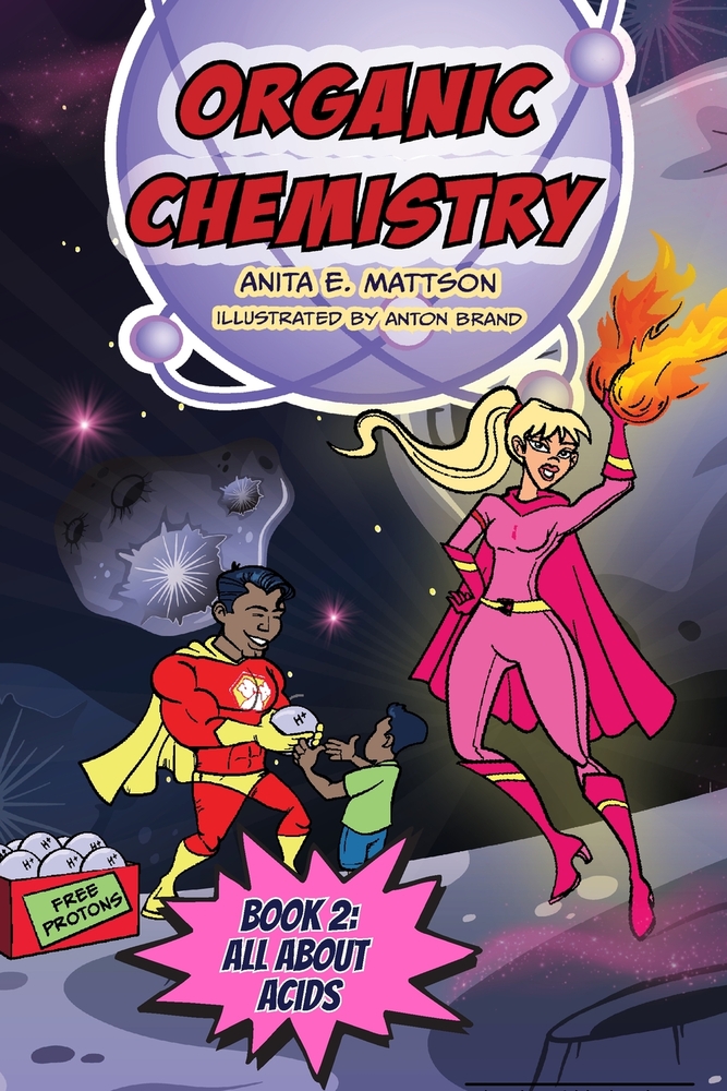 Organic Chemistry: Book 2: All About Acids cover